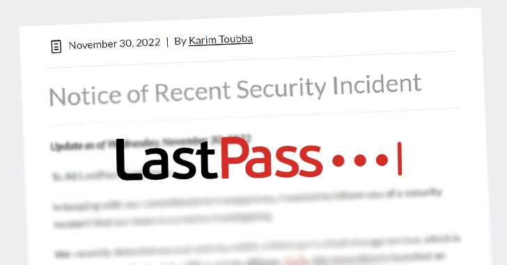 LastPass Suffers Another Security Breach; Exposed Some Customers Information